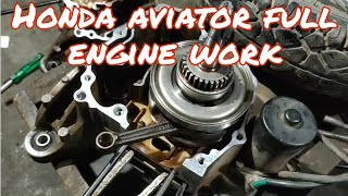 Honda aviator full engine work [upl. by Drarehs]