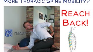 Thoracic Spine Mobility  Reach Back  Dr Alex Ritza  Downtown Toronto Chiropractor [upl. by Eade]