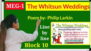 Poem quotThe Whitsun Weddingsquotby Philip Larkin line by line Explanation in hindiMEG1UNIT10 Modern [upl. by Nnyleitak233]