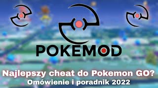 Najlepszy cheat do Pokemon GO Pokemod  Omówienie i poradnik 2022 [upl. by Pinebrook944]