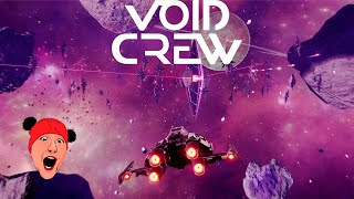 КОСМИЧЕСКИЕ ЗАСРАНЦЫ  VOID CREW [upl. by Liva]