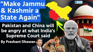 Pakistan and China will be angry at what Indias Supreme Court said  Article 370 Was temporary [upl. by Quartet]