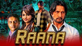 Raana HD  Kannada Superhit Action Hindi Dubbed Movie  Sudeep Rachita Ram [upl. by Niryt740]