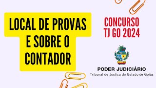 Concurso TJGO Sobre Local de Provas e Alteração do Cargo de Contador [upl. by Odlopoel64]