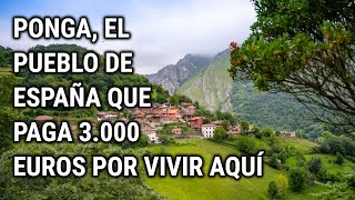 Este pueblo de España te paga 3000 euros por vivir aquí Ponga Asturias [upl. by Anisamot397]