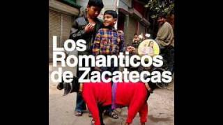 lo sabes tu Los romanticos de Zacatecas [upl. by Ruella]