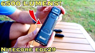 Nitecore EDC29 6500 Lumen flashlight  This thing is a BEAST [upl. by Adorl]