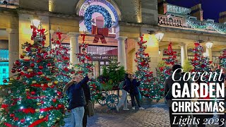 2023 London Christmas Lights Tour  Covent Garden London Christmas Lights 2023  London Night Walk [upl. by Elleimac]