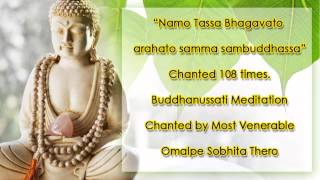 Namo Tassa Bhagavato arahato samma sambuddhassa [upl. by Tugman]