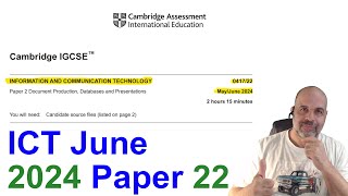 2024 June Paper 22 Cambridge 0417 ICT IGCSE [upl. by Ortrud]