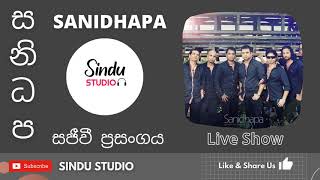 SANIDAPA  LIVE SHOW  PINSARA OBA  සනිධප  සජීවී ප්‍රසංග  පිංසර ඔබ හැර [upl. by Aggri]