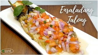 ENSALADANG TALONG  FILIPINO EGGPLANT SALAD  Recipe  48 [upl. by Arok]