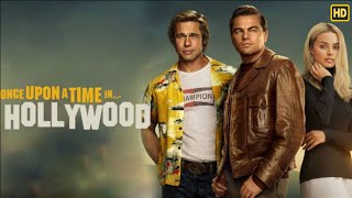 Once Upon A Time In Hollywood 2019 Movie English Hollywood Action Movie  Review Fact [upl. by Kcirej932]