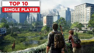 TOP 10 Modern SINGLE PLAYER PC Games of The Decade 2015  2023 Part 1 [upl. by Ranice]