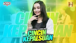 Tasya Rosmala ft Ageng Music  Cincin Kepalsuan Official LIve Music [upl. by Nelon]