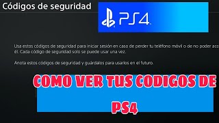 Recupera tu cuenta de PS4 con CODIGOS de SEGURIDAD  Como ver codigos [upl. by Sherlock]