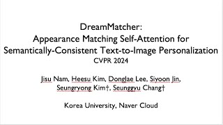 CVPR 2024 DreamMatcher [upl. by Aiden]