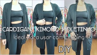 Cardigan Kimomo Moletinho DIY Costura Fácil para iniciantes [upl. by Ariec]