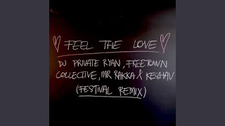 Feel The Love Festival Remix Instrumental [upl. by Eserrehs]