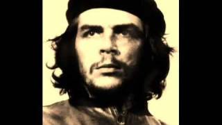 Che Guevara Song Hasta Siempre Comandante [upl. by Notloc]