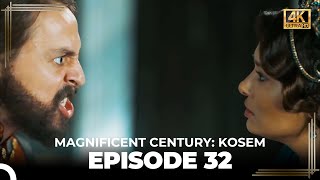 Magnificent Century Kosem Episode 32 English Subtitle 4K [upl. by Leff247]