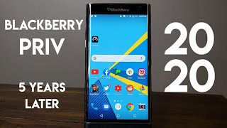 BlackBerry Priv in 2020  5 Years Later and Still Sliding [upl. by Hsirt]