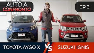 TOYOTA AYGO X VS SUZUKI IGNIS  Auto a confronto EP3 [upl. by Deborath825]