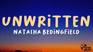 Natasha Bedingfield  Unwritten Lyrics [upl. by Umeko]