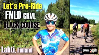 Lets PreRide FNLD GRVL Black Course Lahti Finland [upl. by Eihctir969]