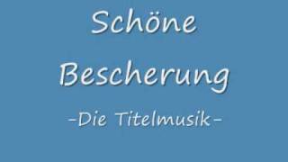 Schöne Bescherung  Filmmusik [upl. by Arhsub337]