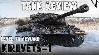 Kirovets1 Tank Review Level 75 Reward WoT Console  World of Tanks Modern Armor [upl. by Lorrac48]