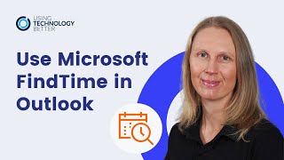 Use Microsoft FindTime in Outlook [upl. by Enitsugua]