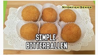 Resep Mudah Membuat Bitterballen  Kroket Solo [upl. by Wolfram]