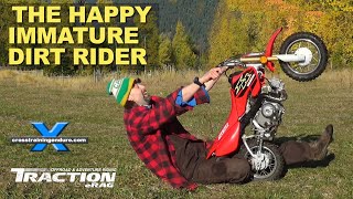 The happy immature dirt rider ︱Cross Training Enduro [upl. by Sig]