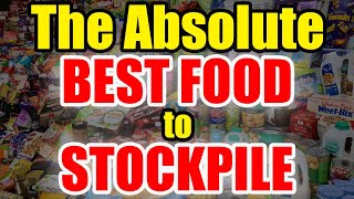 The Absolute BEST FOOD to STOCKPILE – Buy AS Much as POSSIBLE [upl. by Fortune]