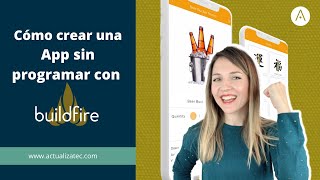 📲Cómo Crear Una APP Móvil sin programar  Tutorial BUILDFIRE  App Builder [upl. by Yssirk]