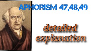 aphorism 47  48 and 49 detailed explanation [upl. by Lacee793]