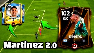 Gk Herrera  Emiliano Martinez 20 version 🥵  Fc mobile gameplay [upl. by Nlyak]