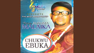 Chukwu Ebuka Medley Pt 1 [upl. by Jona]