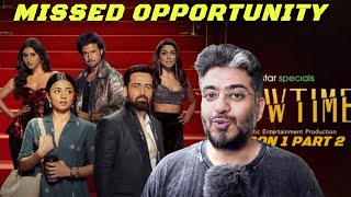 Showtime Season 1 Part 2 Review Showtime Web Series Review Emraan Hashmi Rajeev Khandelwal [upl. by Felita745]