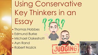 Using Conservative Key Thinkers in an Essay [upl. by Gerick452]