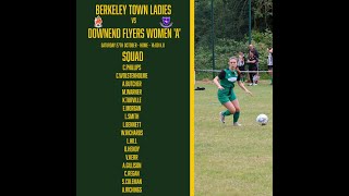 Berkeley Town Ladies Vs Downend Flyers [upl. by Aryad760]