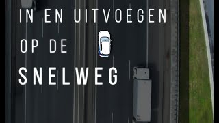 Snelweg  in en uitvoegen [upl. by Sausa]