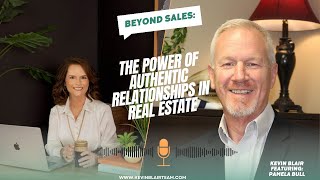 The Power of Authentic Relationships in Real Estate kevinblairteam knoxvillerealestate [upl. by Leclair]