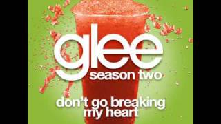 Glee  Dont Go Breaking My Heart LYRICS [upl. by Adlemy]