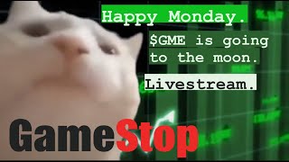 GME is going to the moon  Monday Livestream [upl. by Sexela]