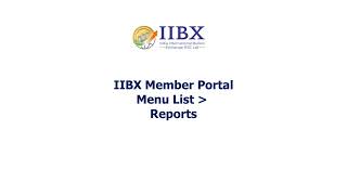 IIBX Clearing Member Portal [upl. by Gilli846]