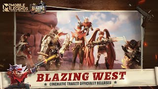 Blazing West  Cinematic Trailer  Mobile Legends Bang Bang [upl. by Fulton]