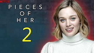 Pieces of Her Season 2 Release Date Episode 1 Trailer  Renewed [upl. by Nuhsar]