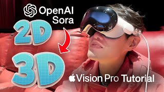 How to Convert ANY 2D Video to 3D Spatial Video on Vision Pro with AI ft OpenAI Sora [upl. by Folberth]